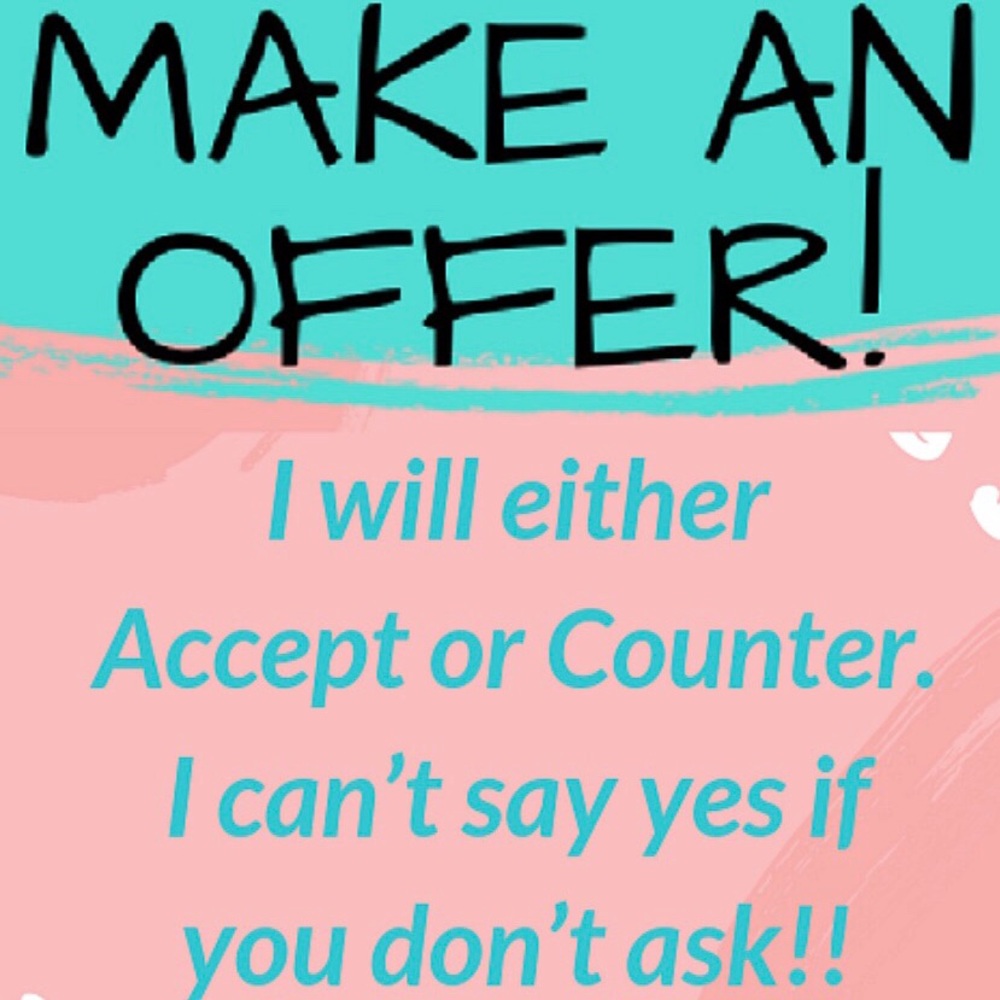 MAKE AN OFFER!